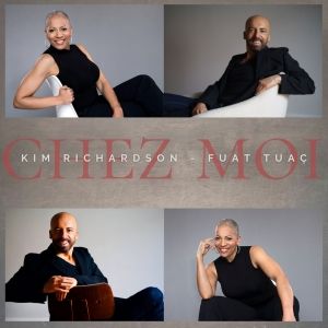Fuat Tuaç Unveils New Single 'Chez Moi' with Kim Richardson