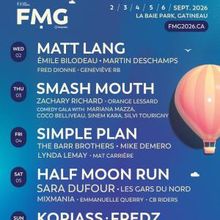 SMASH MOUTH, SIMPLE PLAN, HALF MOON RUN to Headline Gatineau Hot Air Balloon Festival