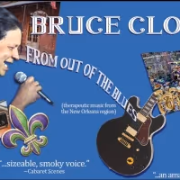 Bruce Clough FROM OUT OF THE BLUES To Encore At Don't Tell Mama