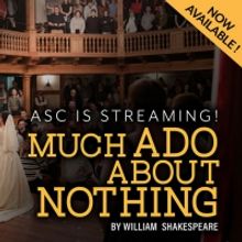 American Shakespeare Center To Release Seven Titles For Streaming Via Website