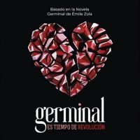 SORTEOS BWW: Te invitamos a ver GERMINAL en gira por España