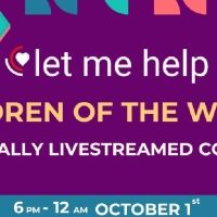 Star-Studded Let Me Help The Children Of The World 6 Hour Mega Music Festival…