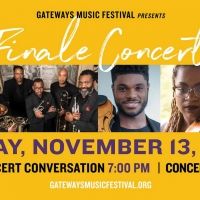 Gateways Music Festival Presents Finale Concert