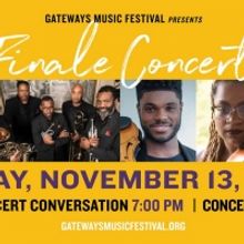 Gateways Music Festival Presents Finale Concert