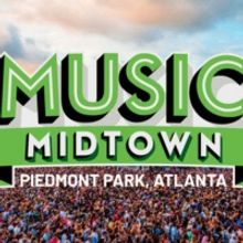 Music Midtown Announces Official Return To Piedmont Park