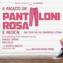 Previews: IL RAGAZZO DAI PANTALONI ROSA al TEATRO SISTINA