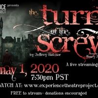 Experience Theatre Project Presents Livestream of THE TURN OF THE SCREW