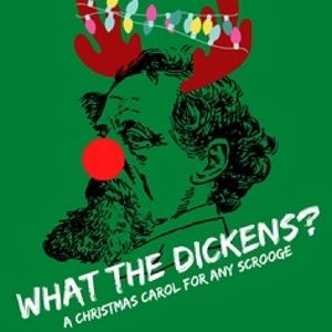 Review: WHAT THE DICKENS at TheatreWorks New Milford