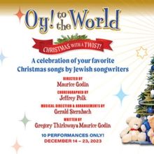 El Portal Theatre to Present World Premiere Musical OY! TO THE WORLD - Christmas With