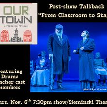 American Theater Group To Present OUR TOWN Talkback With New Jersey Drama Teachers