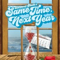 SAME TIME, NEXT YEAR To Begin Streaming Next Month