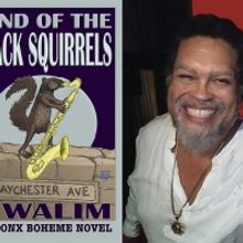 The Novel 'Land of the Black Squirrels' Marks The Return Of The Jazz Poet To African 