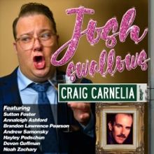 Listen: Sutton Foster, Annaleigh Ashford & Craig Carnelia Join JOSH SWALLOWS BROADWAY