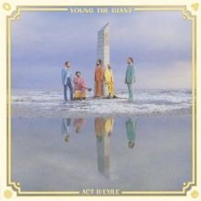 Young the Giant Releases 'Act II: Exile'