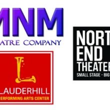 MNM Theatre Company & North End Theater Company Partner To Produce Broadway At LPAC