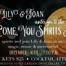 Lily & Joan Theatre Company Announces Second Annual 'Come, You Spirits Soiree'
