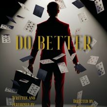 Izzy Salant to Perform DO BETTER at The San Diego Fringe
