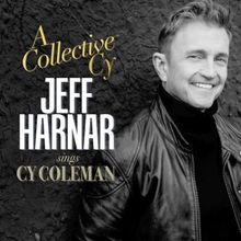 Exclusive: Listen to 'Rhythm of Life' From 'A Collective Cy: Jeff Harnar Sings Cy Col