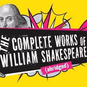 Reduced Shakespeare Company Returns For Tour in 2026