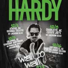 Hardy Announces December Headline 'Wall to Wall' Tour