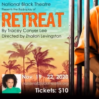 National Black Theatre Announces Cast of New Radio Play, RETREAT