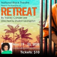 National Black Theatre Announces Cast of New Radio Play, RETREAT