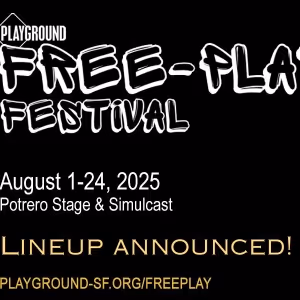 PlayGround's 2025 Free-Play Festival Returns to Potrero Stage This August