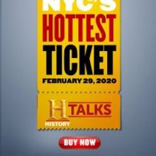 Get Tickets to HISTORYTalks: Leadership & Legacy