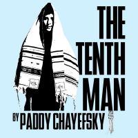 National Yiddish Theatre Folksbiene Presents THE TENTH MAN By Paddy Chayefsky