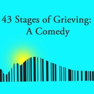 Clara Francesca, Tara Pacheco And Alysia Reiner To Star In 43 STAGES OF GRIEVING: A…