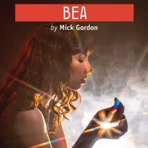 BEA by Mick Gordon to be Presented at Edmonton’s Shadow Theatre