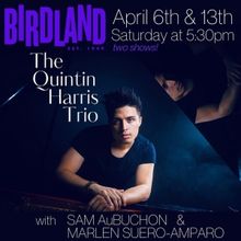 The Quintin Harris Trio Returns To Birdland Jazz