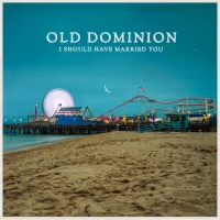 Old Dominion To Release New Song 'I Should Have Married You'
