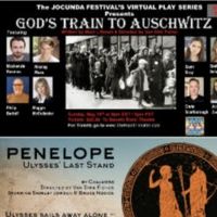 The Jocunda Festival Presents A Performance Of GOD'S TRAIN TO AUSCHWITZ And PENELOPE