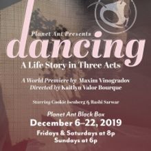 Planet Ant Theatre to Present World Premiere of DANCING