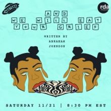 RDA Producting To Stream World Premiere Reading Of Abraham Johnson's AND WE WILL EAT 