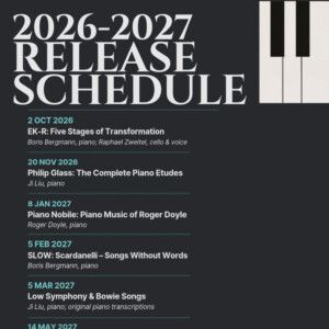 Heresy Records to Release Six Piano Albums Featuring Glass, Liszt and Bowie