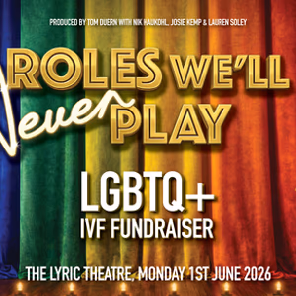 Alice Fearn, Kitty Scott-Claus, and More Will Perform in ROLES WE'LL NEVER PLAY Fundr Photo