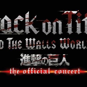 ATTACK ON TITAN - BEYOND THE WALLS WORLS TOUR To Return To The US In 2026