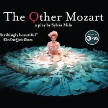 THE OTHER MOZART To Return Off-Broadway For A Limited Engagement