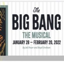 Actors Theatre Of Indiana Start 2022 With THE BIG BANG