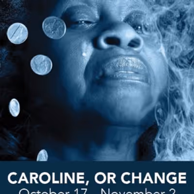 Review: CAROLINE, OR CHANGE at Black Theatre Troupe