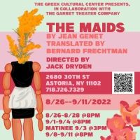 The Greek Cultural Center and The Garret Theatre Team Up With Production of THE MAIDS