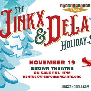THE JINKX & DELA HOLIDAY SHOW is Coming to Brown Theatre