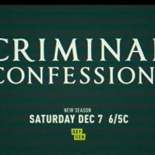 CRIMINAL CONFESSIONS Returns to Oxygen This December