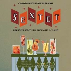 SEXTET Begins Performances In February at City Theatre Austin