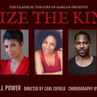 Full Cast Announced For Classical Theatre Of Harlem's SEIZE THE KING