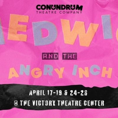 Conundrum Theatre Company Brings HEDWIG AND THE ANGRY INCH To Burbank