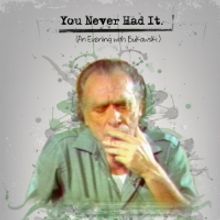 CHARLES BUKOWSKI Documentary Producer, Silvia Bizio, Up Next On Tom Needham's SOUNDS 