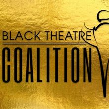 Apply Now for the Third Annual Black Theatre Coalition • Broadway Across America Fe